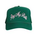 Pay My Bills Hat